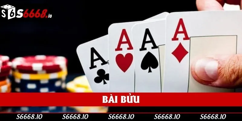 Bài Bửu: Cách Chơi Đơn Giản Và Dễ Hiểu Cho Các Tân Binh